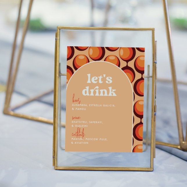 Groovy 70s Let's Drink Wedding Bar Sign (Sign Mock-up)