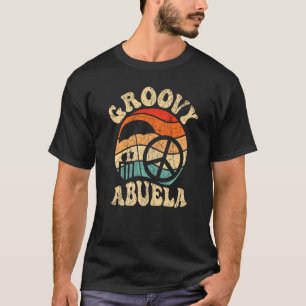 Groovy Abuela 70s Aesthetic Nostalgia 1970's Mexic T-Shirt