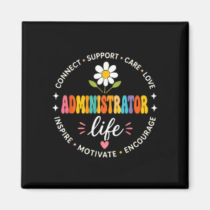 Groovy administrator life appreciation week back magnet