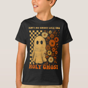 Groovy Ain’t No Ghost Like The Holy Christian Hall T-Shirt