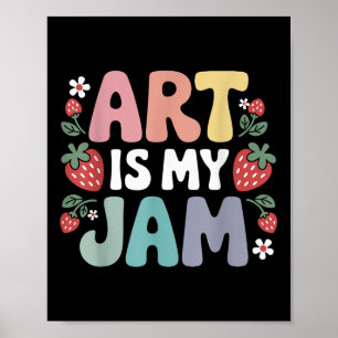 Groovy Art Is My Jam Retro Funny Art Teacher Straw Poster