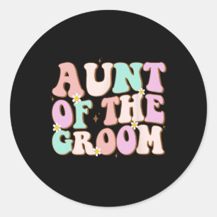 Groovy Aunt Of The Groom Wedding Shower Auntie Of Classic Round Sticker