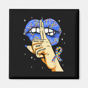 Groovy Autism Awareness Dont Judge What You Don't  Magnet