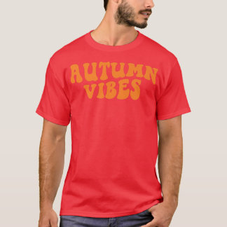 Groovy Autumn Vibes Retro Its Fall Yall Autumn Tha T-Shirt