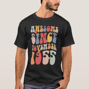 Groovy Awesome Since November 1955 Retro  67th T-Shirt