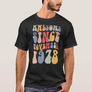 Groovy Awesome Since November 1978 Retro 44th T-Shirt