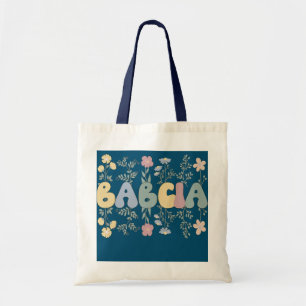 Groovy Babcia Grandmother Flowers Babcia Grandma  Tote Bag