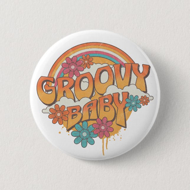 Groovy Baby retro style design 6 Cm Round Badge (Front)