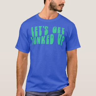 Groovy Bachelorette Bridal Bride Party Lets Get Fu T-Shirt