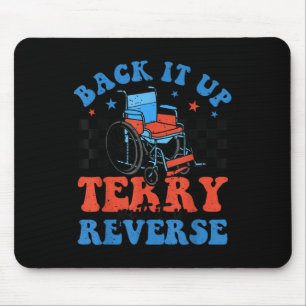 Groovy Back Up Terry Put It In Reverse Firework 4t Mouse Pad