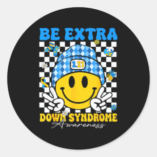 Groovy be extra smile face down syndrome awareness classic round sticker