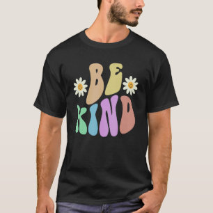 Groovy BE KIND Retro Stop Bullying Choose Kindness T-Shirt