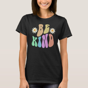 Groovy BE KIND Retro Stop Bullying Choose Kindness T-Shirt