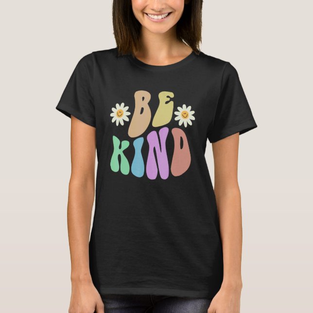 Groovy BE KIND Retro Stop Bullying Choose Kindness T-Shirt (Front)