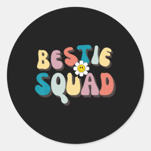 Groovy Bestie Squad Besties Trip Besties Matching Classic Round Sticker