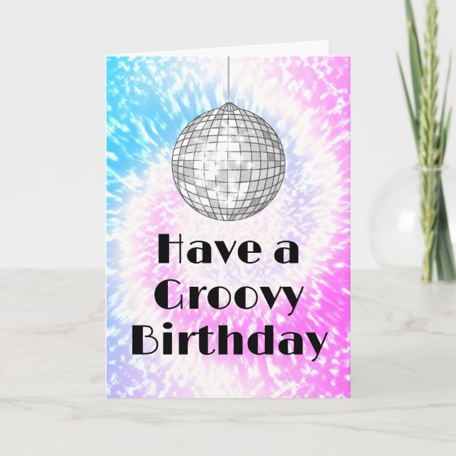 Groovy Birthday Disco Ball Tie Dye Greeting Card (Front)