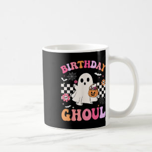 Groovy Birthday Ghoul Spooky Season Halloween Birt Coffee Mug