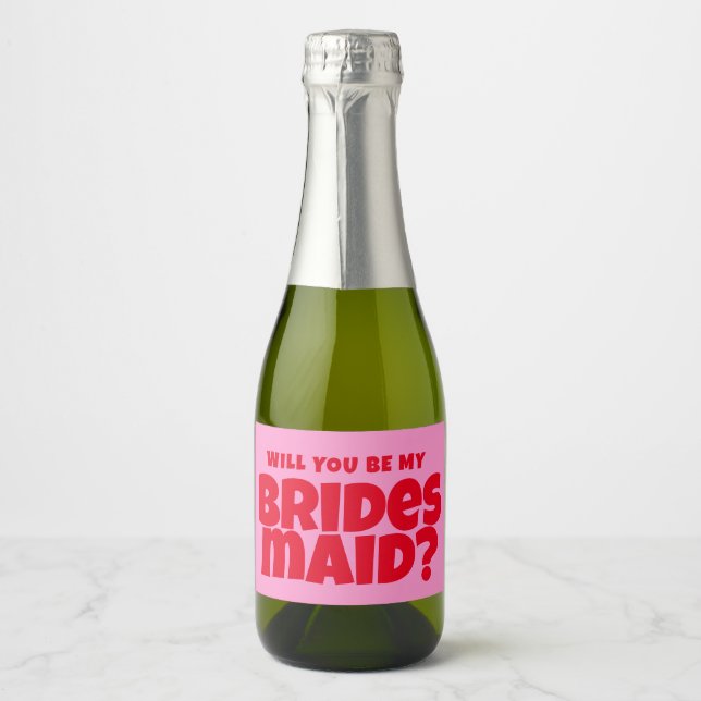 Groovy Bold Red Pink Red Bridesmaid Proposal  Sparkling Wine Label (Front)
