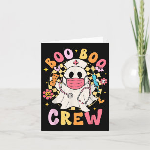 Groovy Boo Boo Crew Nurse Funny Ghost Women Hallow Card