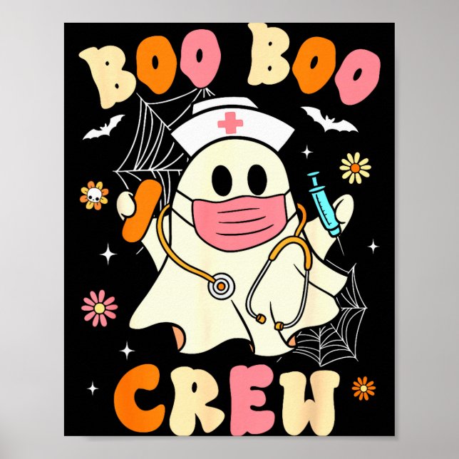 Groovy Boo Boo Crew Nurse Halloween Cute Ghost Wom Poster (Front)