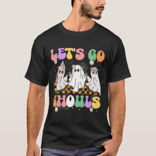 Groovy Boo Lets Go Ghouls Halloween Ghost Women Gi T-Shirt