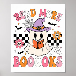 Groovy Booooks Ghost Read More Books Funny Teacher Poster