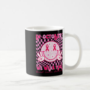 Groovy Breast Cancer Awareness Men Women Kids Supp Coffee Mug