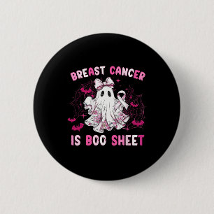 Groovy Breast Cancer Is Boo Sheet Awareness Hallow 6 Cm Round Badge