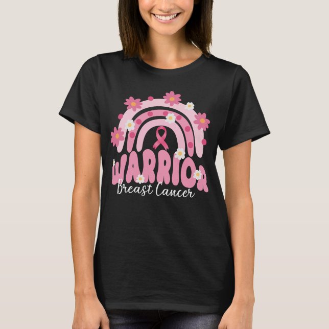 groovy breast cancer  warrior rainbow flower  T-Shirt (Front)