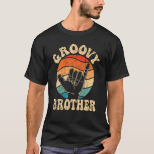 Groovy Brother 70s Aesthetic Nostalgia 1970's Retr T-Shirt