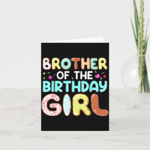 Groovy Brother Of The Birthday Girl Cute Do Family Card