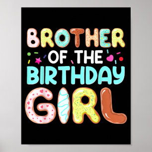 Groovy Brother Of The Birthday Girl Cute Do Family Poster