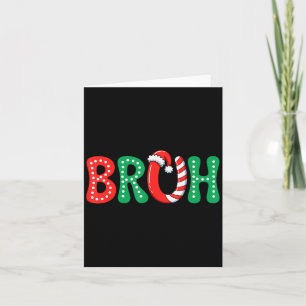 Groovy Bruh Christmas Funny Xmas Kids Teens Boys C Card