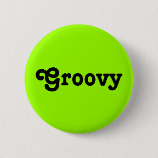 "Groovy" Button