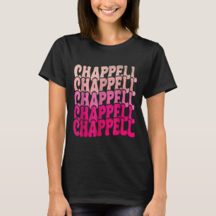 Groovy Chappell First Name D Chappell Tees Meme