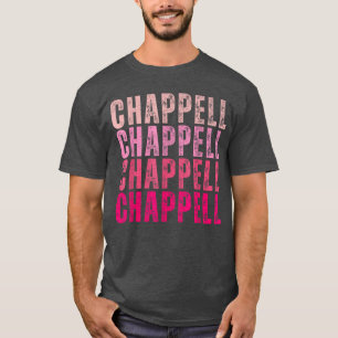 Groovy Chappell First Name Personalised Chappellee T-Shirt