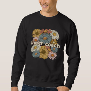 Groovy Cheer Coach Cheerleading Coach Cheerleader Sweatshirt