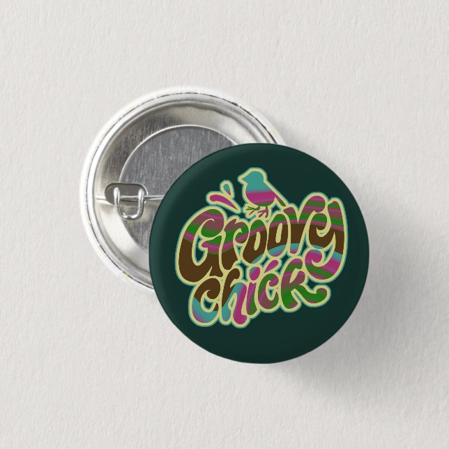 Groovy Chick 3 Cm Round Badge (Front & Back)
