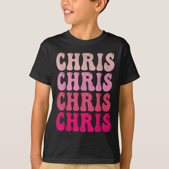 Groovy Chris First Name D I Love Chris Tees Meme  (Front)