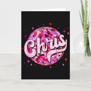 Groovy Chris First Name D I Love Chris Tees Meme  Card