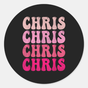 Groovy Chris First Name D I Love Chris Tees Meme Classic Round Sticker