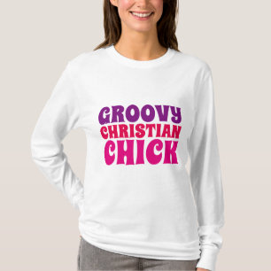 GROOVY CHRISTIAN CHICK, Ladies T-shirts