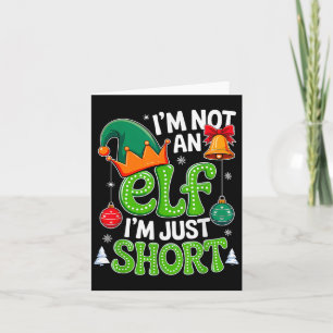Groovy Christmas Im Not An Elf Just Short Xmas Squ Card