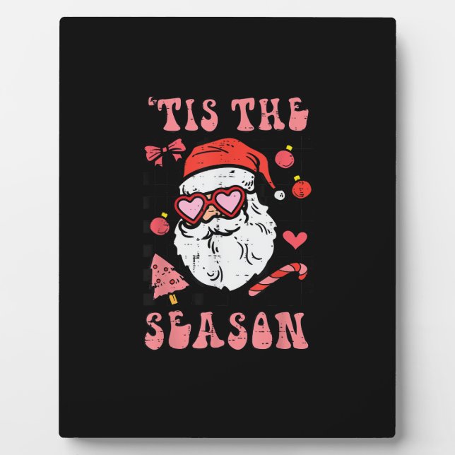Groovy Christmas Santa Tis The Season Plaque (Front)