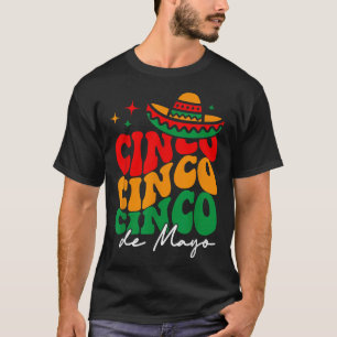 Groovy Cinco De Mayo Shirt Mexican Fiesta 5 De May
