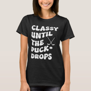 Groovy Cly Until The Puck Drops Hockey Women T-Shirt