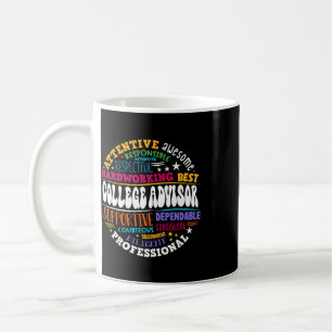 Groovy College Advisor Appreciation Week Ck To Sch Coffee Mug