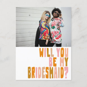 Groovy Colourful Bridesmaid Photo Proposal  Postcard