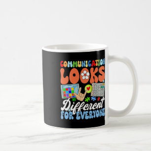 Groovy Communication Looks Different For Everyone Coffee Mug