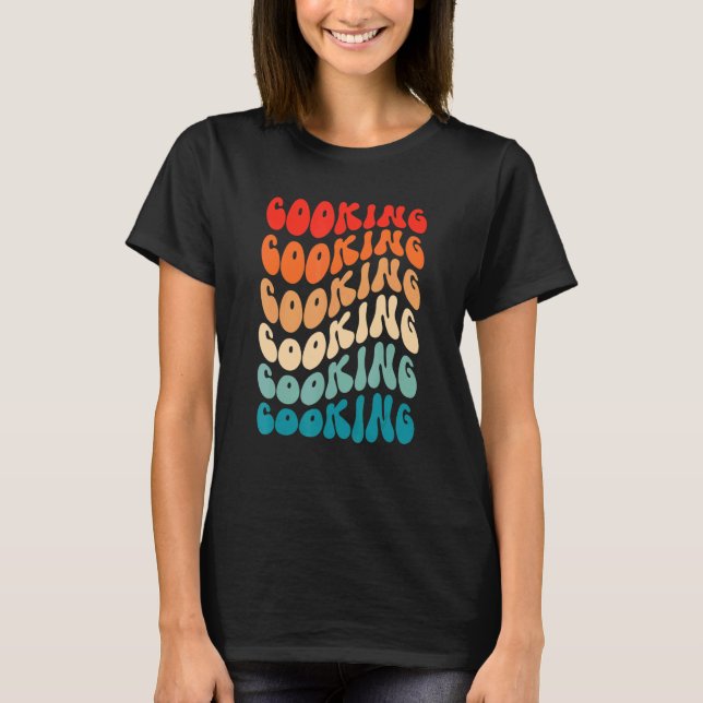 Groovy Cooking For Girl Women Retro 70s Hippie Boh T-Shirt (Front)
